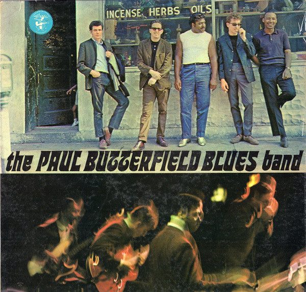 The Paul Butterfield Blues Band: The Paul Butterfield Blues Band (1965)